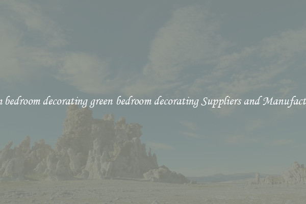 green bedroom decorating green bedroom decorating Suppliers and Manufacturers
